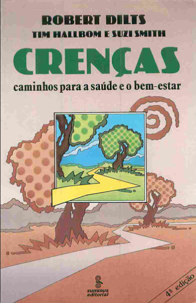 Crenças: caminhos para a saúde e o bem-estar